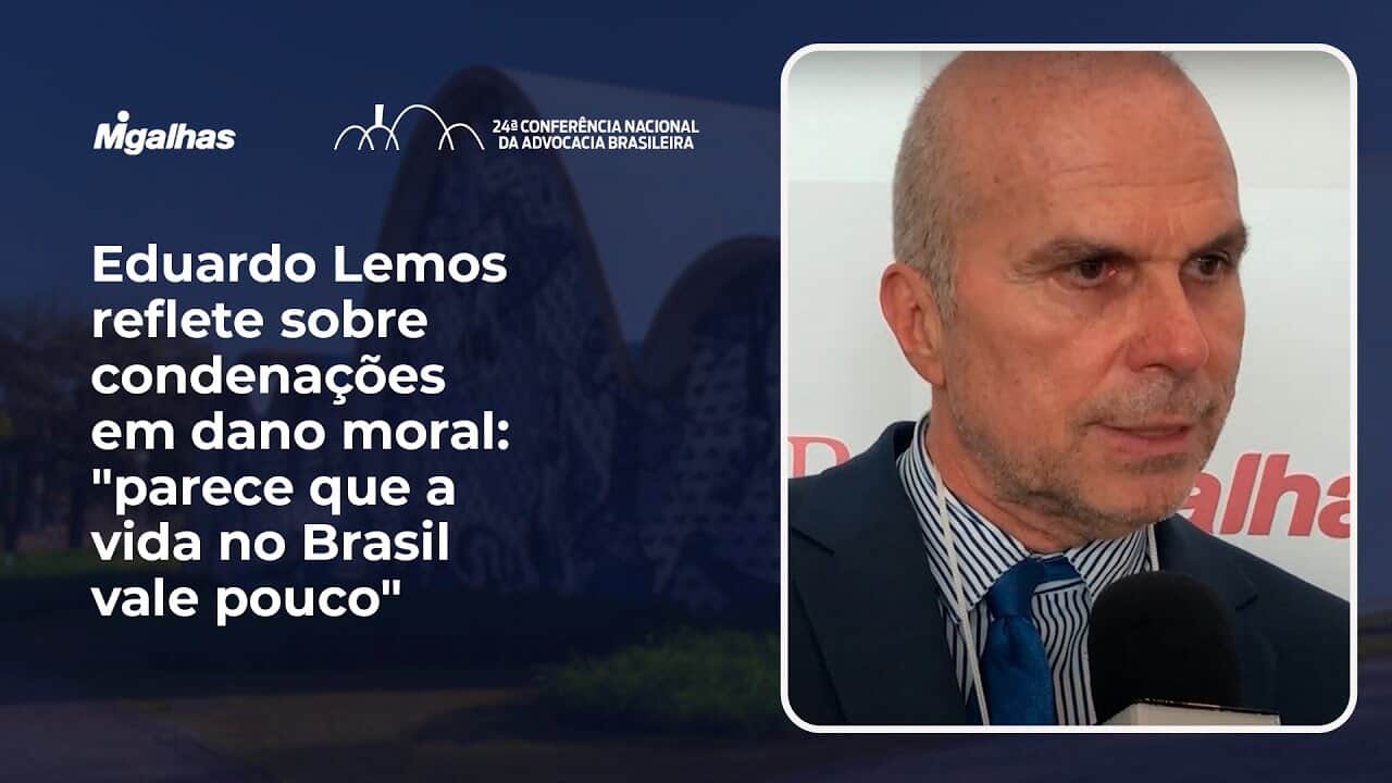 Eduardo Lemos reflete sobre condenações em dano moral: "parece que a vida no Brasil vale pouco"