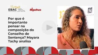 Por que é importante pensar na composição do Conselho de Sentença? Mayara Tachy analisa