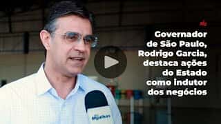 Governador de São Paulo, Rodrigo Garcia, destaca ações do Estado como indutor dos negócios