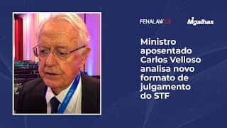 Ministro aposentado Carlos Velloso analisa novo formato de julgamento do STF