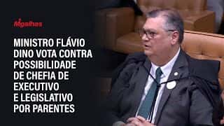 Ministro Flávio Dino vota contra possibilidade de chefia de Executivo e Legislativo por parentes