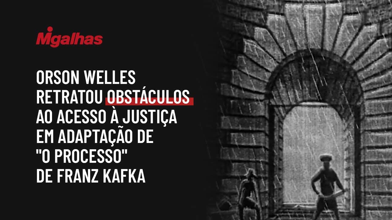 Orson Welles retratou obstáculos ao acesso à Justiça em adaptação de "O Processo" de Franz Kafka