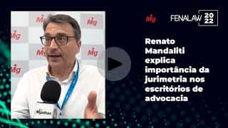 Renato Mandaliti explica importância da jurimetria nos escritórios de advocacia