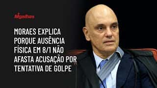 Alexandre de Moraes explica porque ausência física em 8/1 não afasta acusação por tentativa de golpe