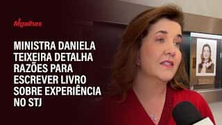 Ministra Daniela Teixeira detalha razões para escrever livro sobre experiência no STJ