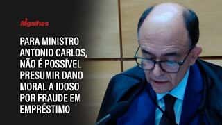 Para ministro Antonio Carlos, não é possível presumir dano moral a idoso por fraude em empréstimo