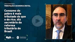 Consumo do pobre é mais tributado do que o do rico, diz secretário da reforma tributária do Brasil