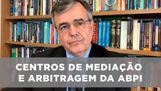 Centros de Mediação e Arbitragem da ABPI