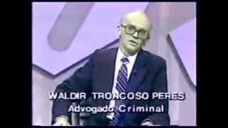 Waldir Troncoso Peres - "Jogo da Verdade", 1982