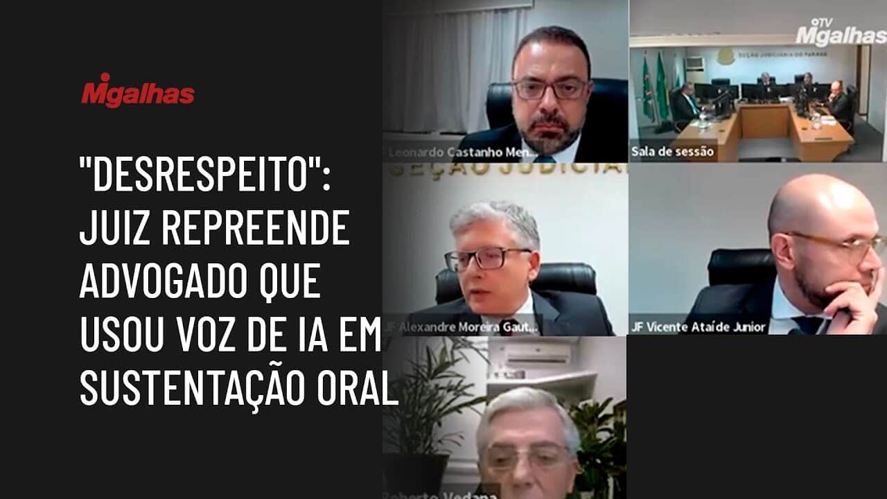 "Desrespeito": Juiz repreende advogado que usou voz de IA em sustentação oral