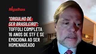 "Orgulho de ser brasileiro": Toffoli completa 16 anos de STF e se emociona ao ser homenageado