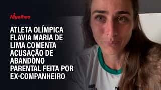 Atleta olímpica Flavia Maria de Lima comenta acusação de abandono parental feita por ex-companheiro