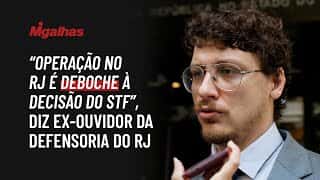 "Operação no RJ é deboche à decisão do STF", diz ex-ouvidor da Defensoria do RJ "Operação no RJ é deboche à decisão do STF", diz ex-ouvidor da Defensoria do RJ