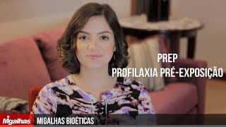 Migalhas Bioéticas - PrEP - Profilaxia Pré-Exposição