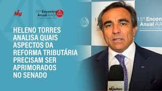 Heleno Torres analisa quais aspectos da reforma tributária precisam ser aprimorados no Senado