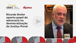 Ricardo Breier aponta papel da advocacia na democratização da Justiça Penal