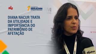 Diana Nacur trata da utilidade e importância do patrimônio de afetação