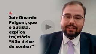 Juiz Ricardo Fulgoni, que é autista, explica trajetória "Não deixe de sonhar"