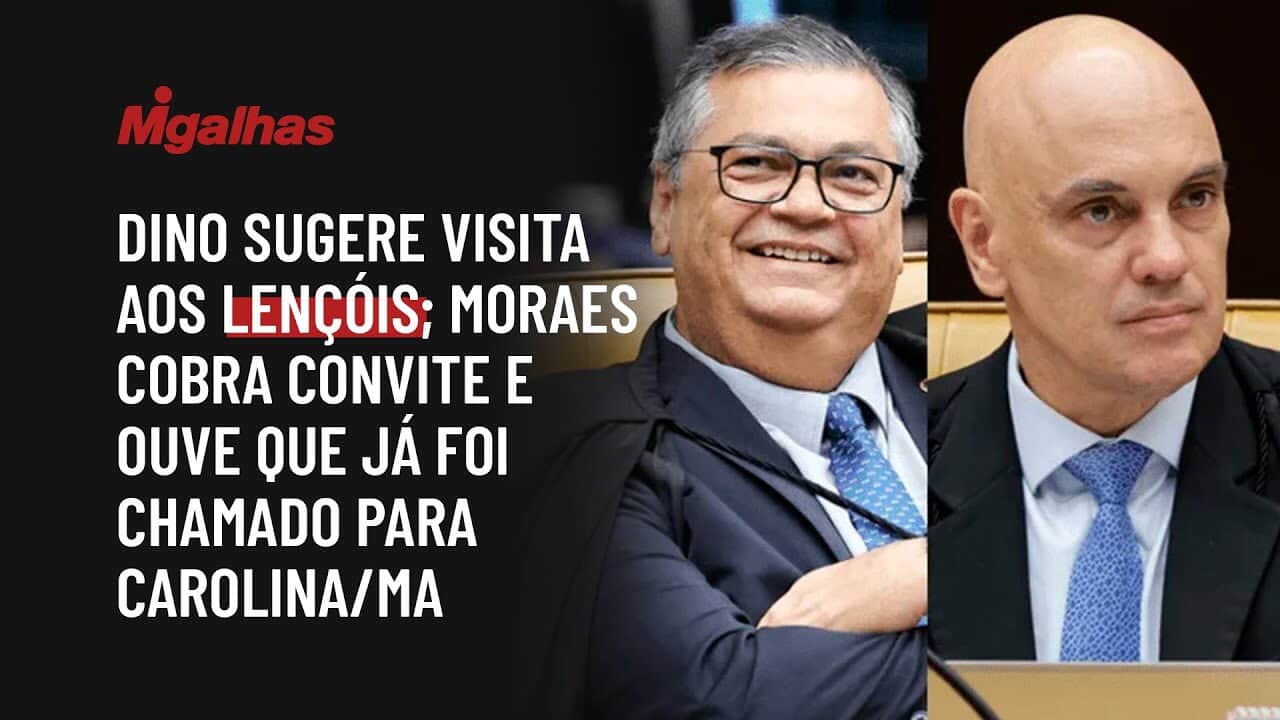 Dino sugere visita aos Lençóis; Moraes cobra convite e ouve que já foi chamado para Carolina/MA