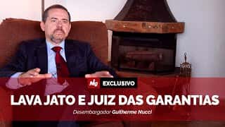 Lava Jato e Juiz das garantias - Desembargador Guilherme Nucci