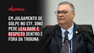 Em julgamento de golpe no STF, Dino pede lealdade e respeito dentro e fora da tribuna