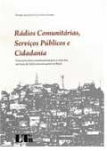 Resultado do sorteio da obra "Rádios Comunitárias, Serviços Públicos e Cidadania"