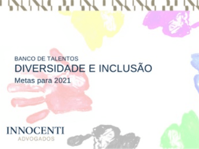 Innocenti Advogados Associados cria "Banco de Talentos de Diversidade" Innocenti Advogados Associados cria "Banco de Talentos de Diversidade"