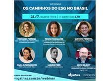 Migalhas realizou o webinar "Os caminhos do ESG no Brasil"