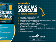 Editora Mizuno lança 6ª edição de "Perícias Judiciais na Medicina do Trabalho"
