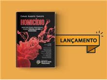 Thomson Reuters - Revista dos Tribunais lança a obra "Homicídio"