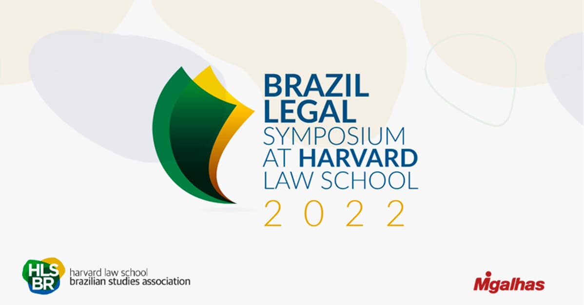 Simpósio em Harvard debate questões do Direito brasileiro