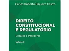 Carlos Roberto Siqueira Castro lança no Rio 2ª edição do seu livro