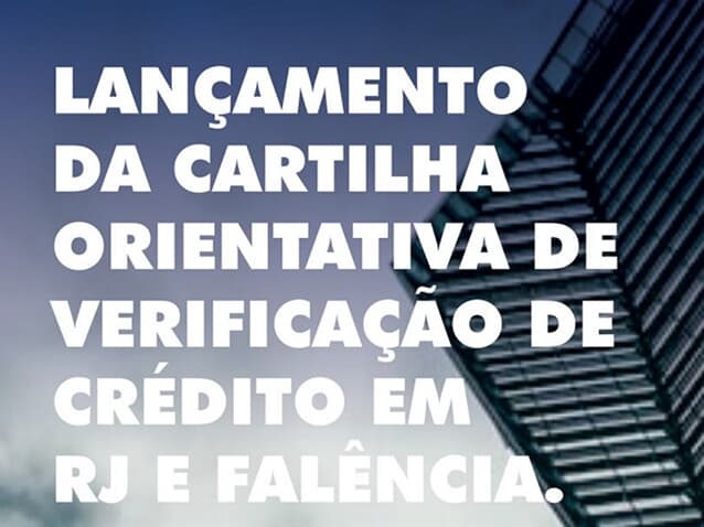"Cartilha Orientativa de Verificação de Crédito em RJ e Falência"