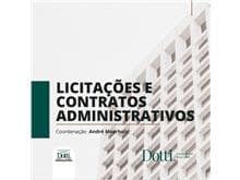 Dotti Advogados lança e-book "Licitações e Contratos Administrativos"