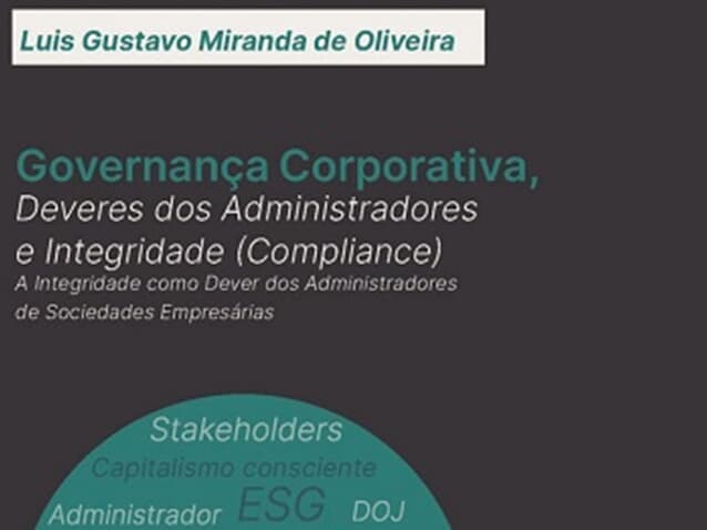 Governança Corporativa, Deveres dos Administradores e Integridade