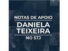 Entidades jurídicas apoiam indicação de Daniela Teixeira ao STJ