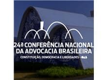 24ª Conferência Nacional da Advocacia Brasileira começa dia 27