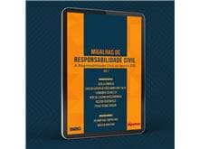 Editora Migalhas lança "Migalhas de Responsabilidade Civil - A Responsabilidade Civil no Século 21"