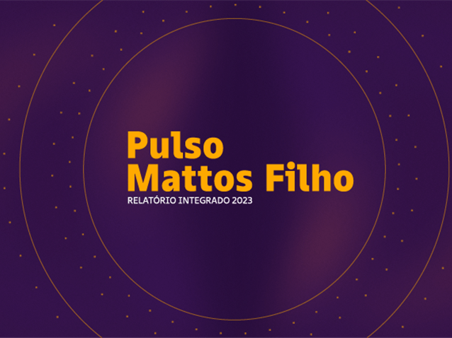 Mattos Filho lança o relatório "Pulso" com resultados de 2023