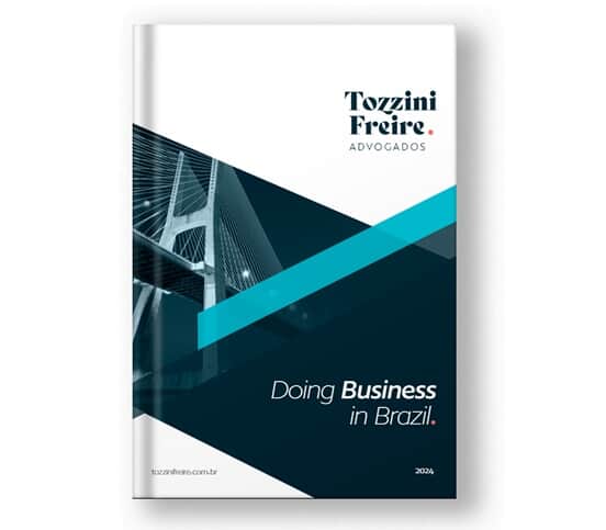 Guia interativo Doing Business in Brazil (Imagem: Divulgação TozziniFreire Advogados)
