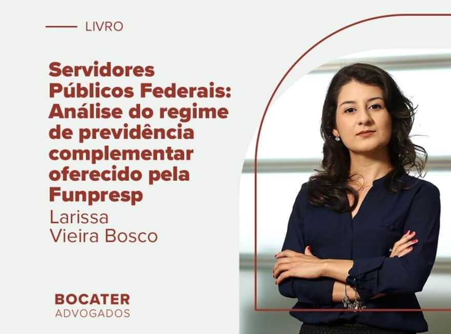 Advogada de Bocater Advogados lança livro sobre regime de previdência complementar da Funpresp (Imagem: Reprodução LinkedIn Bocater Advogados)