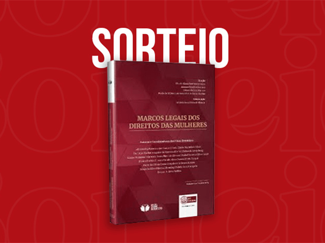 Sorteio da obra "Marcos Legais dos Direitos das Mulheres" Sorteio da obra "Marcos Legais dos Direitos das Mulheres"