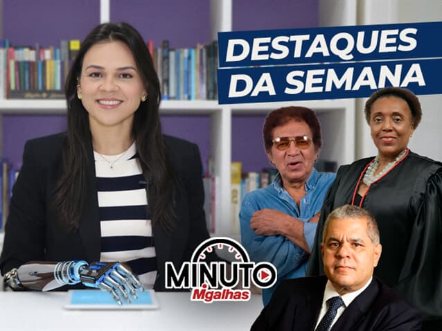  (Imagem: Arte Migalhas)