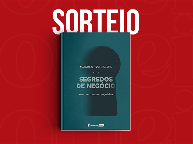 Resultado do sorteio da obra "Segredos de Negócio - Uma nova perspectiva jurídica"