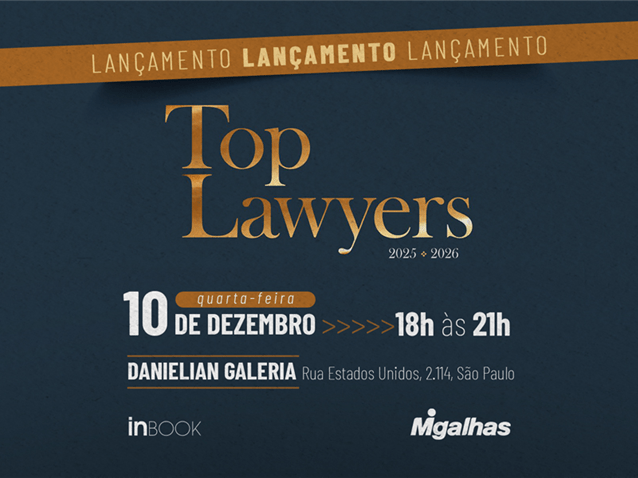 Lançamento Top Lawyers 2025/2026 (Imagem: Migalhas/Redação)