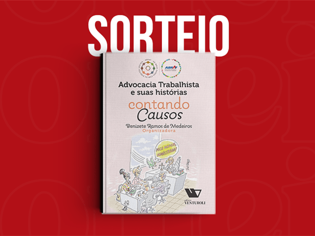 Sorteio do livro "Advocacia Trabalhista e suas histórias: Contando Causos"