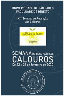 Faculdade de Direito da Universidade de São Paulo realiza de 22 a 26/2 a XII Semana de Recepção aos Calouros