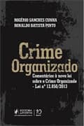 Resultado do sorteio da obra "Crime Organizado - Comentários à nova lei sobre crime organizado"
