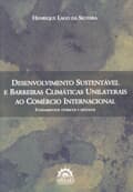 Resultado do sorteio da obra "Desenvolvimento Sustentável e Barreiras Climáticas Unilaterais ao Comércio Internacional"