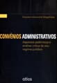 Resultado do sorteio da obra "Convênios administrativos – Aspectos polêmicos e análise crítica de seu regime jurídico"